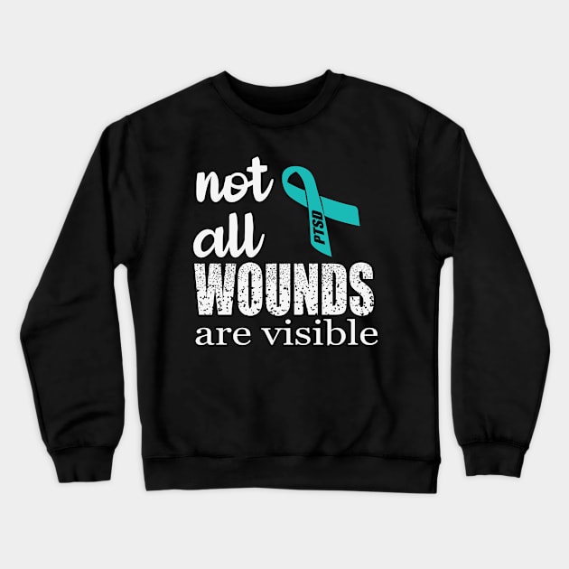 Not All Wounds are Visible PTSD Crewneck Sweatshirt by jonathanptk